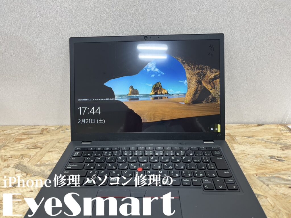 ThinkPad L13 Gen 4 液晶修理が完了したところ